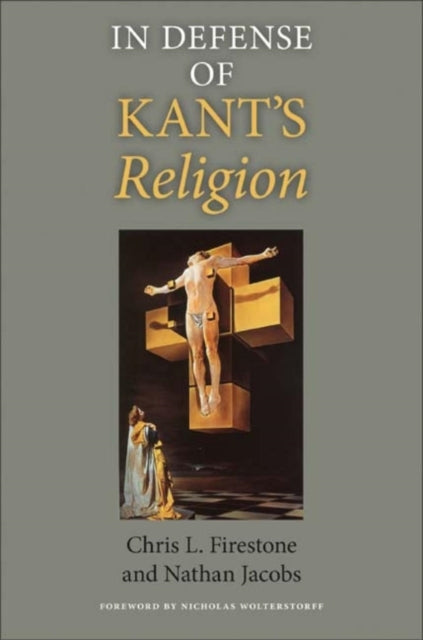 In Defense of Kants Religion