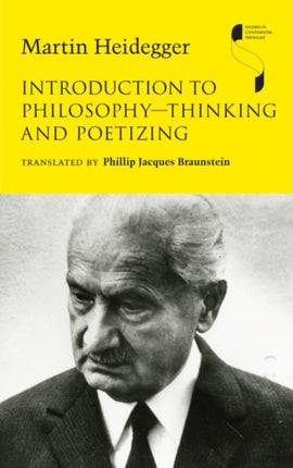 Introduction to Philosophy—Thinking and Poetizing