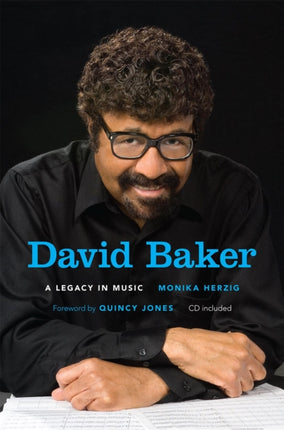 David Baker: A Legacy in Music