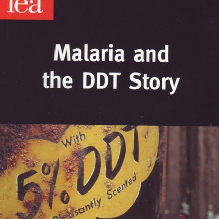 Malaria and the DDT Story