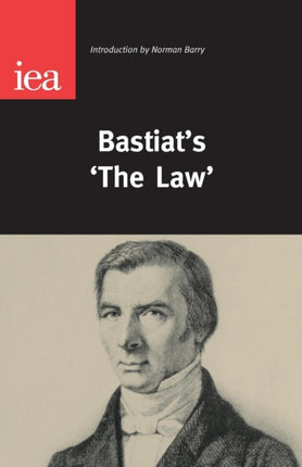 Bastiat's 'The Law'