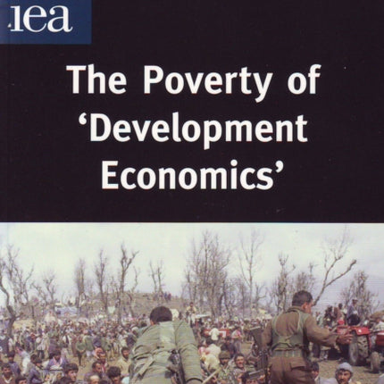 The Poverty of Development Economics