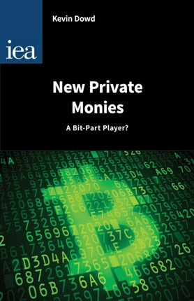 New Private Monies - A Bit-Part Player?