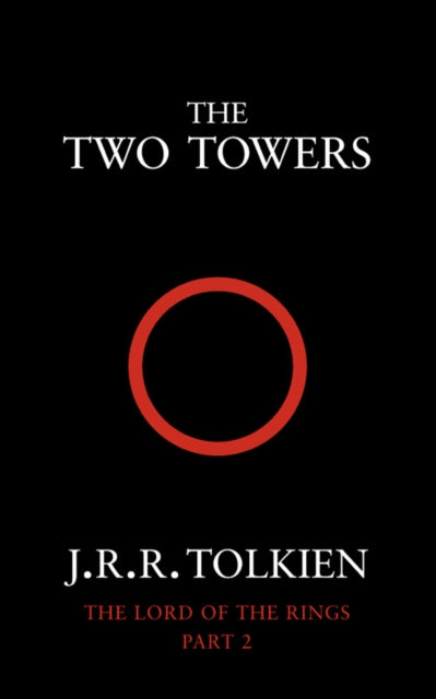 The Two Towers (The Lord of the Rings, Book 2)