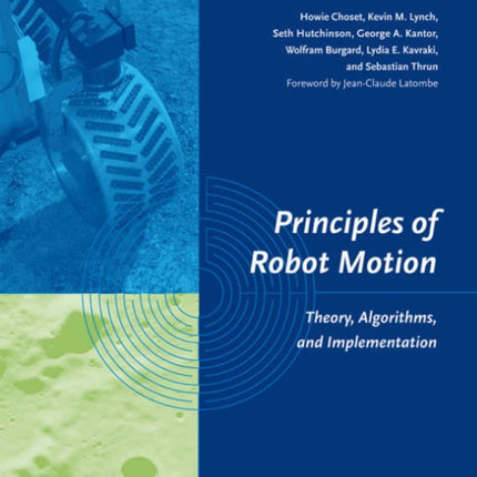 Principles of Robot Motion: Theory, Algorithms, and Implementations