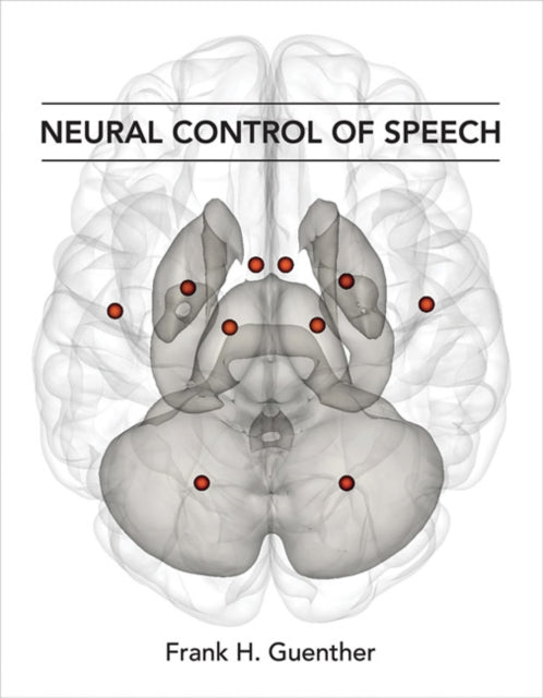 Neural Control of Speech