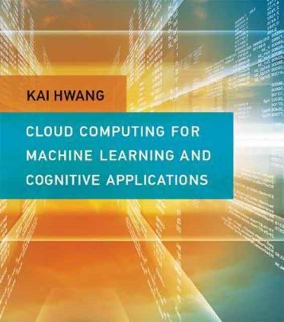 Cloud and Cognitive Computing A Machine Learning