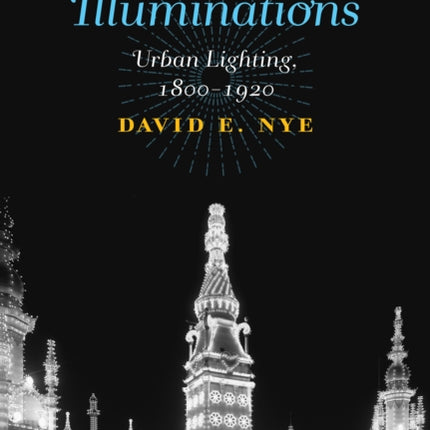 American Illuminations  Urban Lighting 18001920