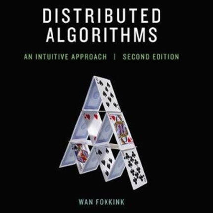 Distributed Algorithms: An Intuitive Approach