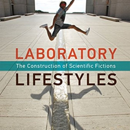 Laboratory Lifestyles