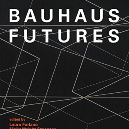 Bauhaus Futures