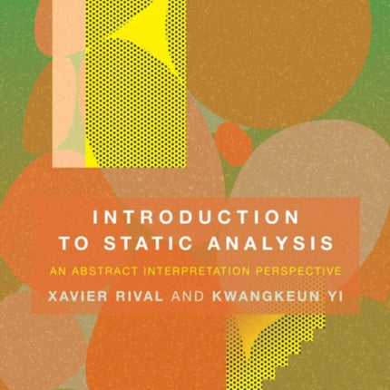 Introduction to Static Analysis: An Abstract Interpretation Perspective