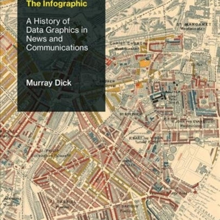 The Infographic A History of Data Graphics in