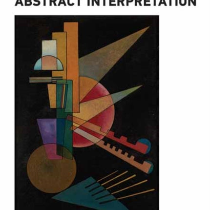 Principles of Abstract Interpretation