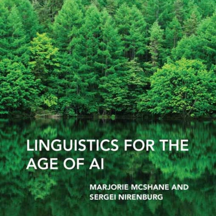 Linguistics for the Age of AI