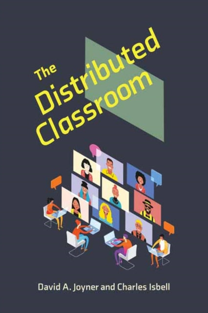 The Distributed Classroom