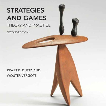 Strategies and Games, second edition: Theory and Practice