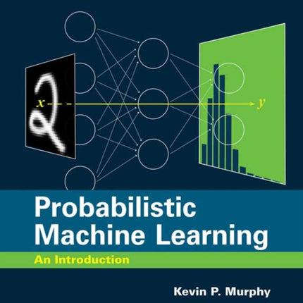 Probabilistic Machine Learning: An Introduction