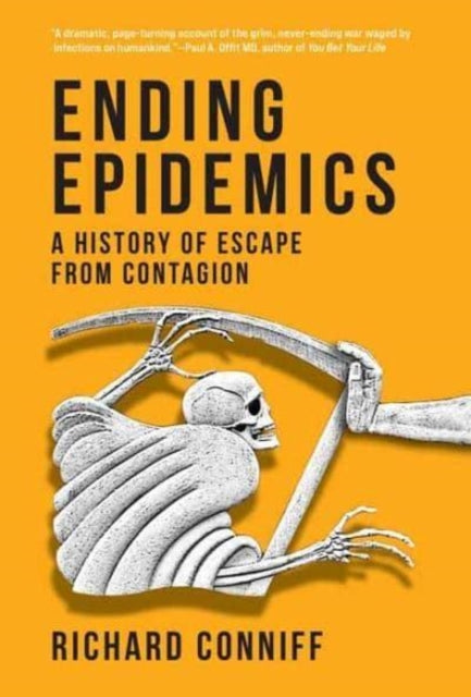 Ending Epidemics: A History of Escape from Contagion