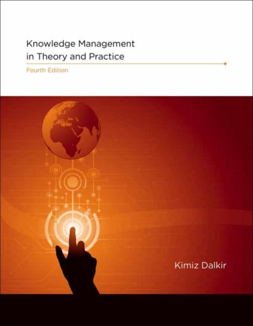 Knowledge Management in Theory and Practice