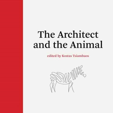 The Architect and the Animal