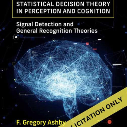 Statistical Decision Theory in Perception and Cognition