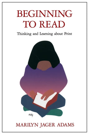 Beginning to Read Thinking and Learning about Print A Bradford Book
