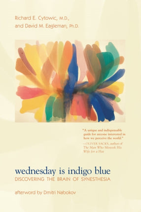 Wednesday is Indigo Blue  Discovering the Brain of Synesthesia The MIT Press
