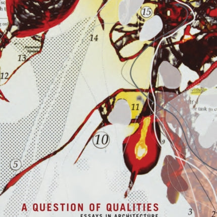 A Question of Qualities: Essays in Architecture