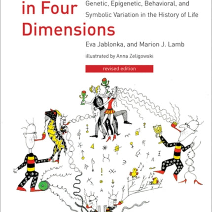 Evolution in Four Dimensions: Genetic, Epigenetic, Behavioral, and Symbolic Variation in the History of Life