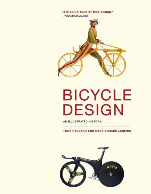 Bicycle Design An Illustrated History The MIT Press