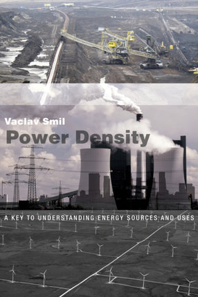 Power Density: A Key to Understanding Energy Sources and Uses