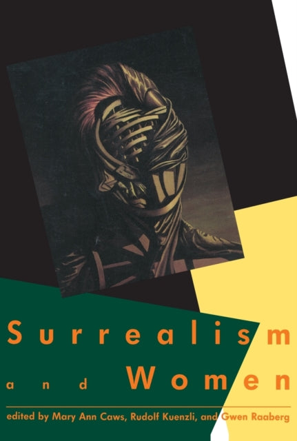Surrealism and Women The MIT Press