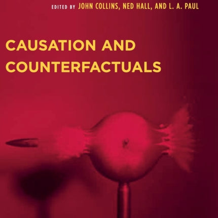 Causation and Counterfactuals Representation and Mind series