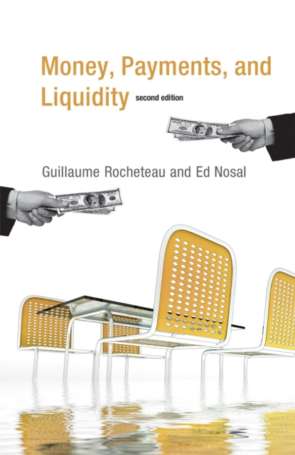 Money Payments and Liquidity The MIT Press