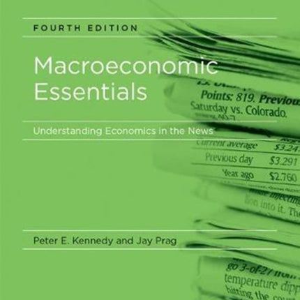 Macroeconomic Essentials: Understanding Economics in the News