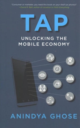 Tap: Unlocking the Mobile Economy