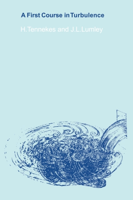 A First Course in Turbulence The MIT Press