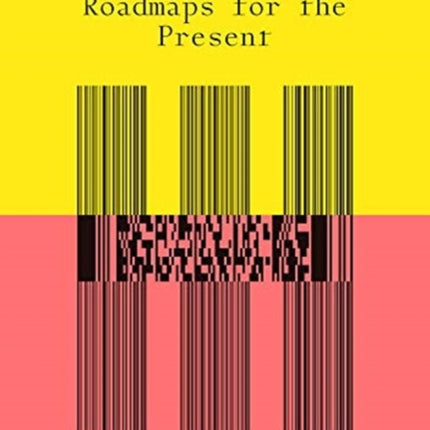 Curating After the Global: Roadmaps for the Present