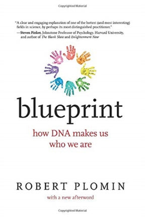 Blueprint: How DNA Makes Us Who We Are