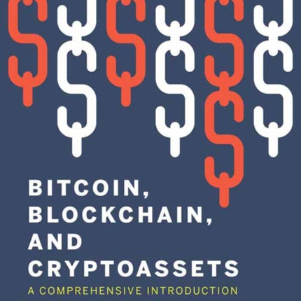 Bitcoin, Blockchain, and Cryptoassets