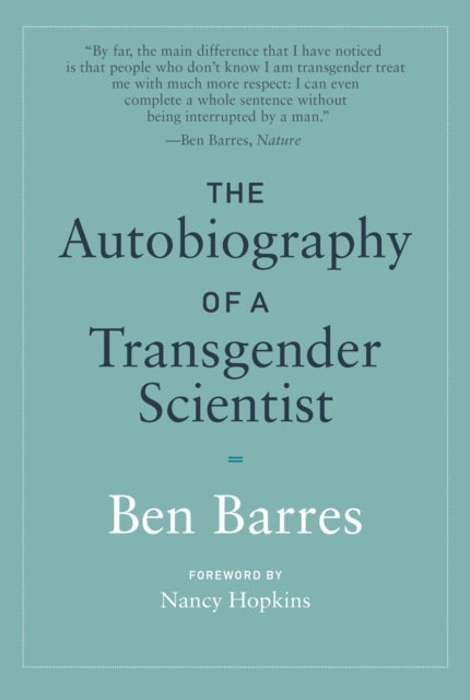 The Autobiography of a Transgender Scientist