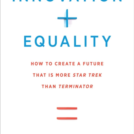 Innovation + Equality