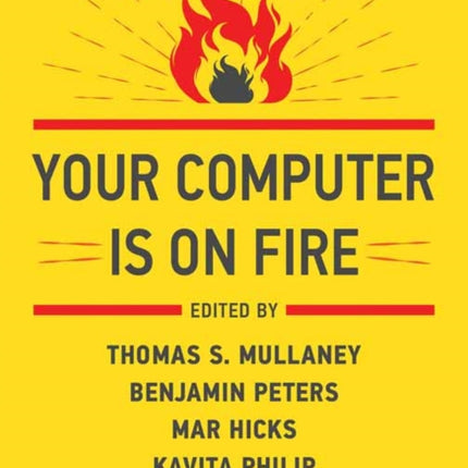 Your Computer Is on Fire