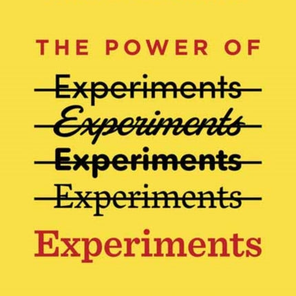 The Power of Experiments: Decision Making in a Data-Driven World