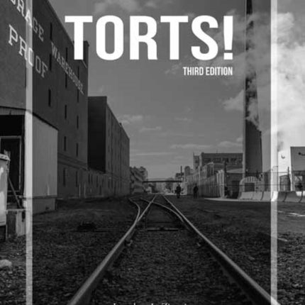 Torts!, third edition