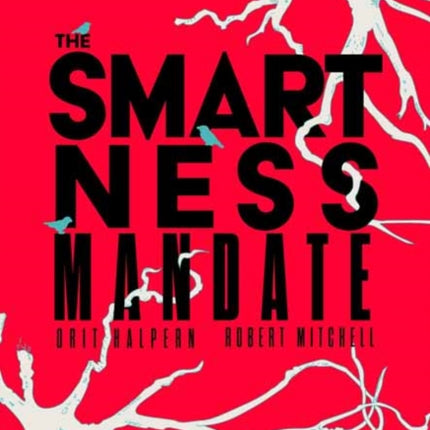 The Smartness Mandate