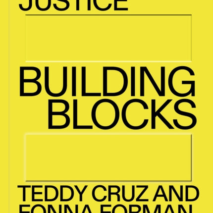 Spatializing Justice: Building Blocks