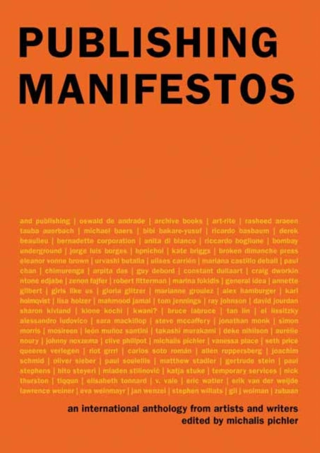 Publishing Manifestos: An International Anthology from Artists and Writers 