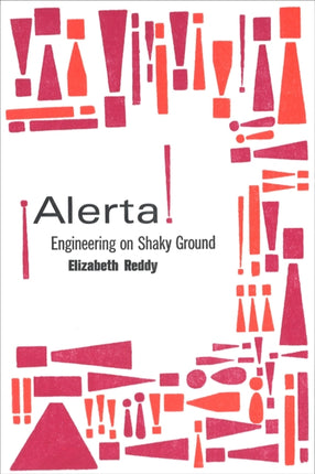 ¡Alerta!: Engineering on Shaky Ground